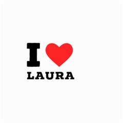 I Love Laura Small Garden Flag (two Sides) by ilovewhateva