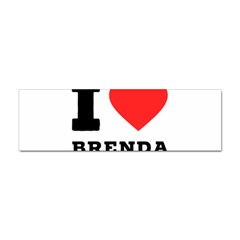 I Love Brenda Sticker Bumper (10 Pack) by ilovewhateva