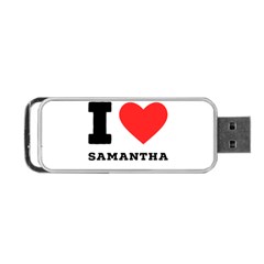 I Love Samantha Portable Usb Flash (one Side) by ilovewhateva