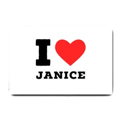 I Love Janice Small Doormat by ilovewhateva