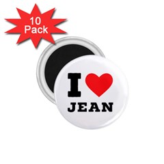 I Love Jean 1 75  Magnets (10 Pack)  by ilovewhateva