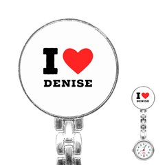 I Love Denise Stainless Steel Nurses Watch by ilovewhateva