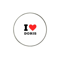 I Love Doris Hat Clip Ball Marker (10 Pack) by ilovewhateva