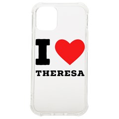 I Love Theresa Iphone 12 Mini Tpu Uv Print Case	 by ilovewhateva