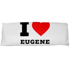 I Love Eugene Body Pillow Case (dakimakura) by ilovewhateva