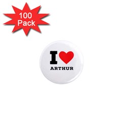 I Love Arthur 1  Mini Magnets (100 Pack)  by ilovewhateva