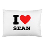 I love sean Pillow Case