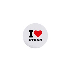 I Love Ethan 1  Mini Buttons by ilovewhateva