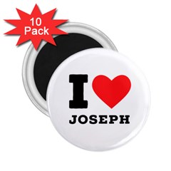 I Love Joseph 2 25  Magnets (10 Pack)  by ilovewhateva