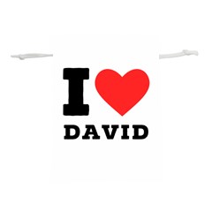 I Love David Lightweight Drawstring Pouch (l) by ilovewhateva