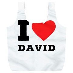 I Love David Full Print Recycle Bag (xxl) by ilovewhateva