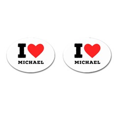 I Love Michael Cufflinks (oval) by ilovewhateva