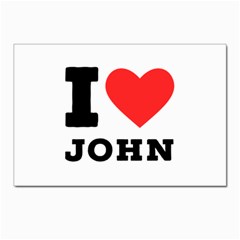 I Love John Postcard 4 x 6  (pkg Of 10) by ilovewhateva