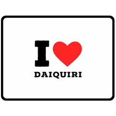 I Love Daiquiri Fleece Blanket (large) by ilovewhateva