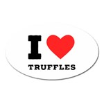 I love truffles Oval Magnet Front