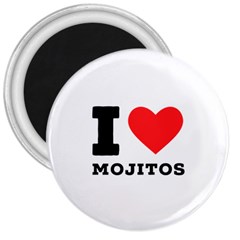 I Love Mojitos  3  Magnets by ilovewhateva