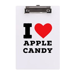 I Love Apple Candy A5 Acrylic Clipboard by ilovewhateva