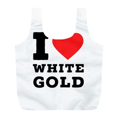 I Love White Gold  Full Print Recycle Bag (l) by ilovewhateva