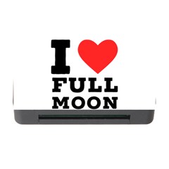 I Love Full Moon Memory Card Reader With Cf by ilovewhateva