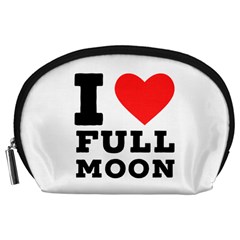 I Love Full Moon Accessory Pouch (large) by ilovewhateva