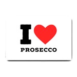 I love prosecco Small Doormat