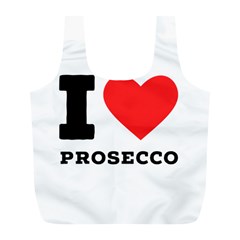 I Love Prosecco Full Print Recycle Bag (l) by ilovewhateva