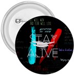 Stay Alive 3  Buttons