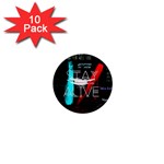 Stay Alive 1  Mini Magnet (10 pack) 