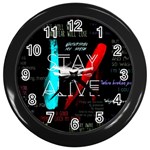 Stay Alive Wall Clock (Black)