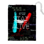 Stay Alive Drawstring Pouch (5XL)