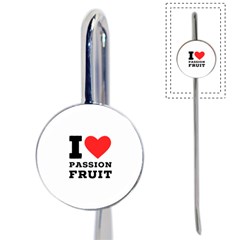 I Love Passion Fruit Book Mark by ilovewhateva