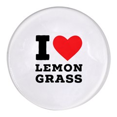 I Love Lemon Grass Round Glass Fridge Magnet (4 Pack) by ilovewhateva