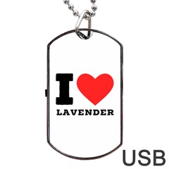 I Love Lavender Dog Tag Usb Flash (one Side) by ilovewhateva