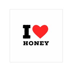 I Love Honey Square Satin Scarf (30  X 30 ) by ilovewhateva