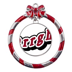 Comic-text-frustration-bother Metal Red Ribbon Round Ornament by 99art