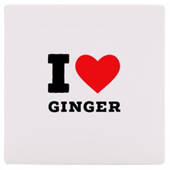 I Love Ginger Uv Print Square Tile Coaster  by ilovewhateva