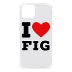 I love fig  iPhone 13 TPU UV Print Case