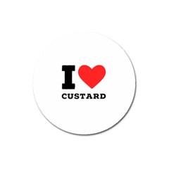 I Love Custard Magnet 3  (round) by ilovewhateva