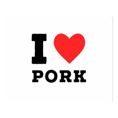 I Love Pork  Premium Plush Fleece Blanket (large) by ilovewhateva