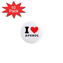 I Love Aperol 1  Mini Magnet (10 Pack)  by ilovewhateva