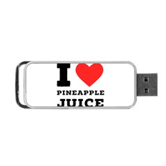 I Love Pineapple Juice Portable Usb Flash (one Side) by ilovewhateva