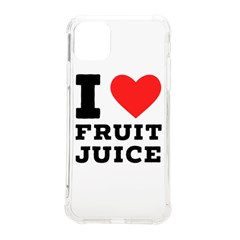 I Love Fruit Juice Iphone 11 Pro Max 6 5 Inch Tpu Uv Print Case by ilovewhateva