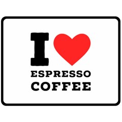 I Love Espresso Coffee Two Sides Fleece Blanket (large)