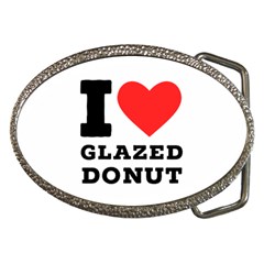 I Love Glazed Donut Belt Buckles by ilovewhateva