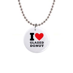 I Love Glazed Donut 1  Button Necklace by ilovewhateva