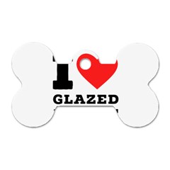 I Love Glazed Donut Dog Tag Bone (two Sides) by ilovewhateva