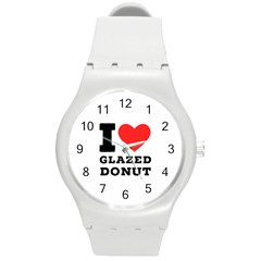 I Love Glazed Donut Round Plastic Sport Watch (m) by ilovewhateva