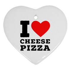 I Love Cheese Pizza Ornament (heart) by ilovewhateva