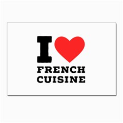 I Love French Cuisine Postcard 4 x 6  (pkg Of 10) by ilovewhateva