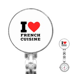 I Love French Cuisine Stainless Steel Nurses Watch by ilovewhateva